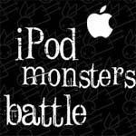 - “PozitiFF” – Ipod Monsters Battle Round 2