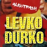 - "PozitiFF" - AlkoTrash "Levko Durko"