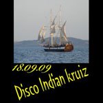 ͳ  “” – Disco Indian Kruiz