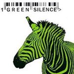  "Green Silence"
