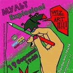 ʳ Wiz-Art – -Explosion
