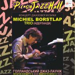   - “Michiel Borstlap Trio”