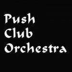   Push Club Orkestra