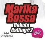  ROBOTS CALLING # 2