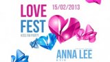 Kiss FM Party - Love Fest - DJ ANNA LEE ()